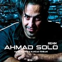 Ahmad Solo - Ghahreman Remix