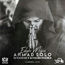 Ahmad Solo - Eshghe Majazi Remix