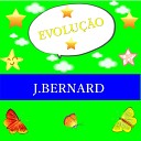 J Bernard - Evolu o
