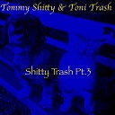 Tommy Shitty Toni Trash - Reflekt