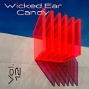 Wicked Ear Candy - Clear Blue Sky