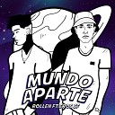 Rollen feat. Eros SF - Mundo Aparte