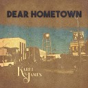 Karli James - Dear Hometown
