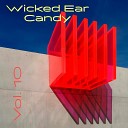 Wicked Ear Candy - Scratch the Surface