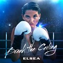 ELSEA - Break the ceiling