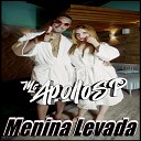 MC Apollo sp feat Ozzy mk - Menina Levada