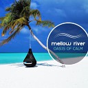 Mellow River - Blue Planet