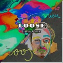 SHIIVA Linus Cuno Mathieu - Loose Remix