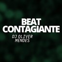DJ Oliver Mendes - Beat Contagiante