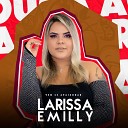 Larissa Emilly - Meu Destino