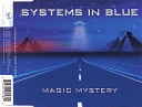 Syatem In Blue - Magic Mistery