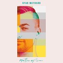 Ryan Maynard - Summer Sun Nothin On You