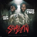 Young Tmo feat Quin Nfn - Spazzin