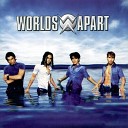 Worlds Apart Baby Come Back Radio - Video Edit