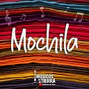 M sicos de Mi Tierra - Mochila Version Banda