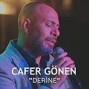 CAFER G NEN - Derine
