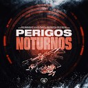 Mc Neguin da VL MC Magal MC TITANIC feat Love Funk DJ Neg o VDF Dj Rick Ofc Castro Beatz MC Pejota Aaron… - Perigos Noturnos