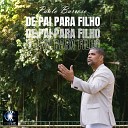 Paulo Barroso - De Pai para Filho Playback