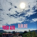 Blin Dee - Vuelo Alto