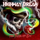 Highway Dream - In My Darkest Hour