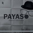 BI KNOX feat Cristofer ML - Payaso