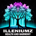 Illeniumz - Young at Heart