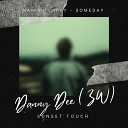 Danny Dee ZW - Mariah Carey Someday Danny Dee s sunset touch