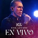 Kike Luviano - Lo Que Tardes en Volver En Vivo