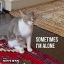 The Kiffness - Sometimes I'm Alone (Lonely Cat)
