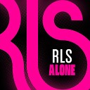 Rls - Alone Ilario Estevez Alex Drum s Remix