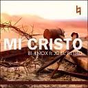 BI KNOX feat JD EL RITMO - Mi Cristo