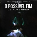 Nan o amante de Paprika - Minha ltima Can o F nebre