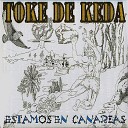 Toque de Keda - A Mi Gato Le Gusta la Tele