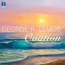 George P Lemos - Ovation