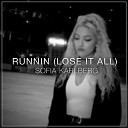Sofia Karlberg - Runnin Lose it All Acoustic