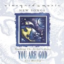 Vineyard Music - To Him Be The Glory Live