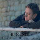Amin Rostami - Bi Marefat