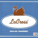 LaCross - Save Me Swanlake Beachparty Radio Edit