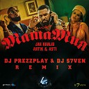 Jah Khalib feat Artik Asti - МамаМия DJ Prezzplay DJ S7ven Remix