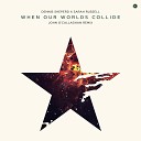 Dennis Sheperd Sarah Russell - When Our Worlds Collide 2021 A State Of Trance Top 20 Vol 3…