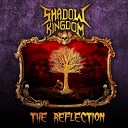 Shadow Kingdom - Fools of Empty
