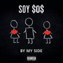 Soy o - By My Side