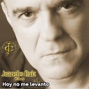 Juancho Ruiz El Charro - Hoy no me levanto