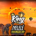 TheKingDeejay - Iyelel Champeta Africana