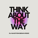 DJ GASTON BENAVIDEZ - Think About the Way