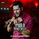 Pablo Martinelli - Amor de Carnaval Ao Vivo
