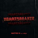 Matteo D feat Anja - Heartbreaker Radio Edit
