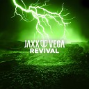 Jaxx Vega - Rave Revival Extended Mix