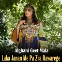 Afghani Geet Mala - Yare Me Sta Da Husan Yara