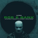 slyngaz - Rob E Bank